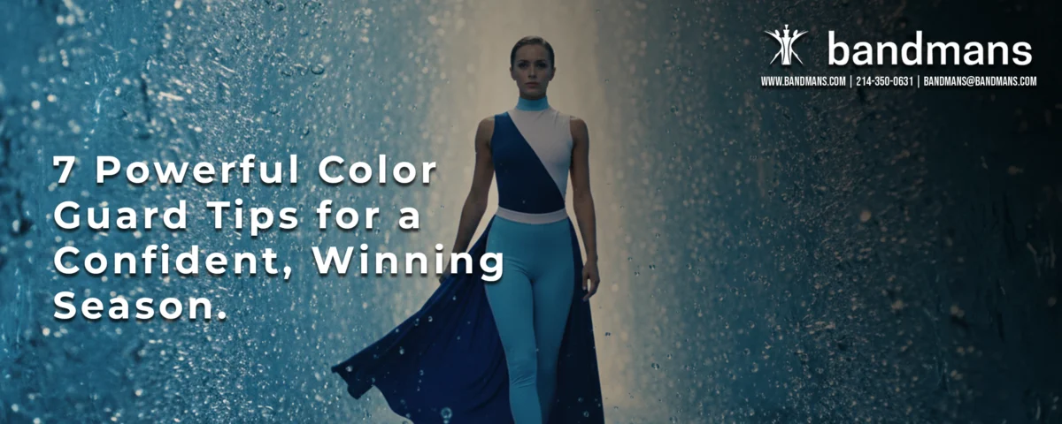 7 Powerful Color Guard Tips For A Confident, Winning Season 1 Color Guard Design